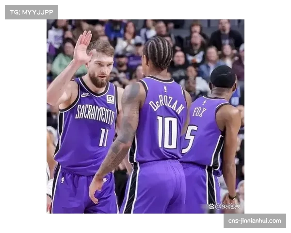 萨博尼斯若受伤国王队赛季前景堪忧恐将提前结束